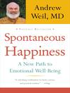 Cover image for Spontaneous Happiness